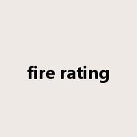 fire rating是什么意思