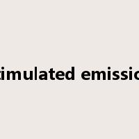 Stimulated emission是什么意思