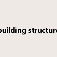building structure是什么意思