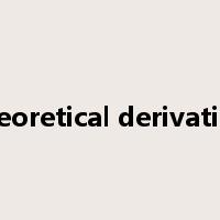 theoretical derivation是什么意思