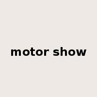 motor show是什么意思
