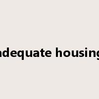 adequate housing是什么意思