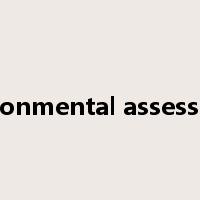 environmental assessment是什么意思
