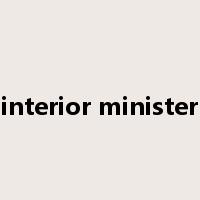 interior minister是什么意思