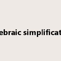 algebraic simplification是什么意思