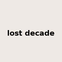 lost decade是什么意思