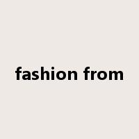 fashion from是什么意思