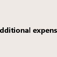 additional expense是什么意思