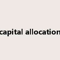 capital allocation是什么意思