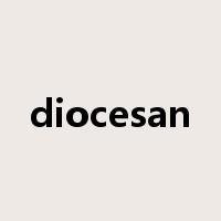 diocesan是什么意思