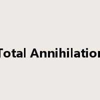 Total Annihilation是什么意思