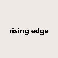 rising edge是什么意思