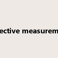 objective measurement是什么意思