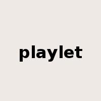 playlet是什么意思