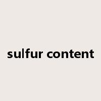 sulfur content是什么意思