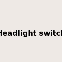 Headlight switch是什么意思