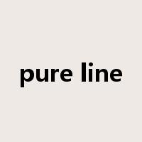 pure line是什么意思