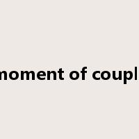 moment of couple是什么意思