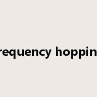 frequency hopping是什么意思