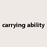 carrying ability是什么意思