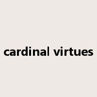 cardinal virtues是什么意思