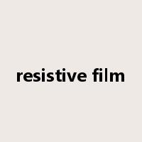 resistive film是什么意思