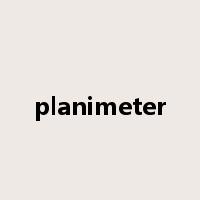 planimeter是什么意思