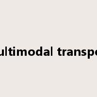 multimodal transport是什么意思