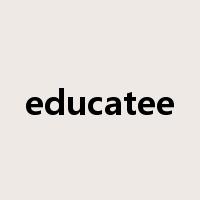 educatee是什么意思