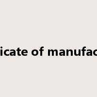 certificate of manufacturer是什么意思