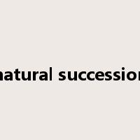 natural succession是什么意思