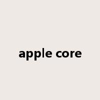 apple core是什么意思