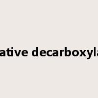 Oxidative decarboxylation是什么意思