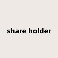 share holder是什么意思