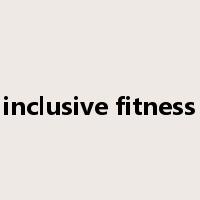 inclusive fitness是什么意思