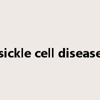 sickle cell disease是什么意思