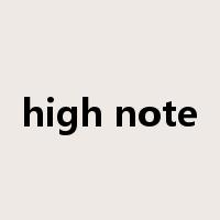 high note是什么意思