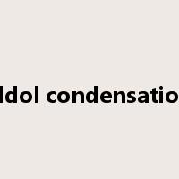 aldol condensation是什么意思