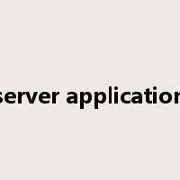 server application是什么意思