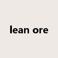 lean ore是什么意思