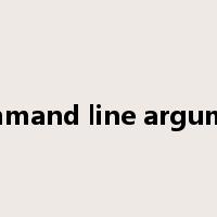 Command line argument是什么意思