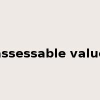 assessable value是什么意思