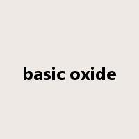 basic oxide是什么意思
