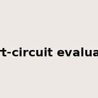 short-circuit evaluation是什么意思