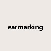 earmarking是什么意思