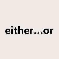 either…or是什么意思