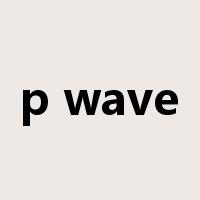 p wave是什么意思