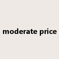 moderate price是什么意思