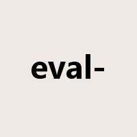 eval-是什么意思