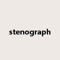 stenograph是什么意思